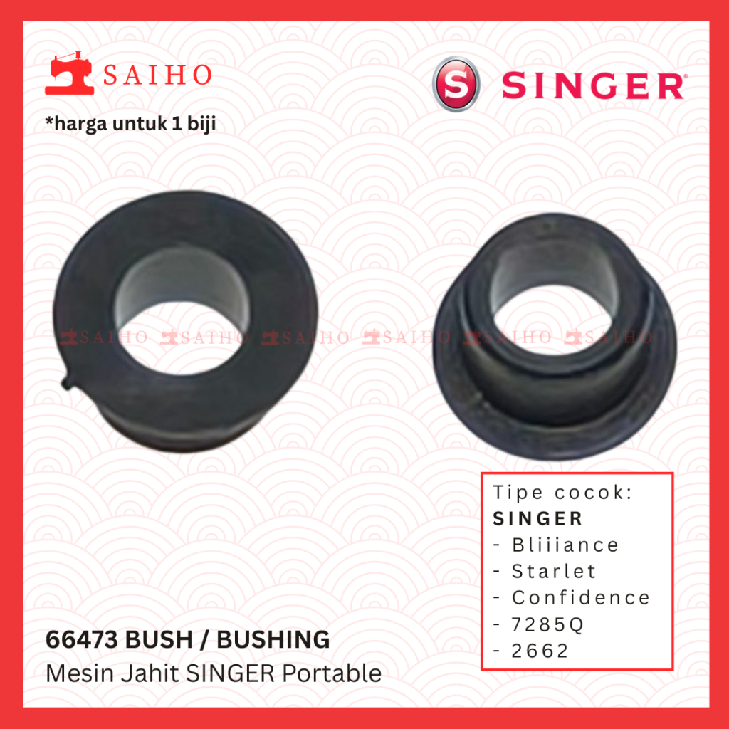 MESIN BUSH 66473 SINGER Portable Sewing Machine BUSHING (ORIGINAL ...