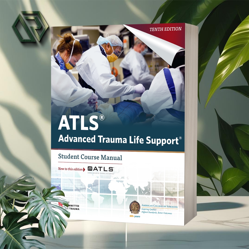 ATLS - Advanced Trauma Life Support - Student Course Manual | Shopee ...