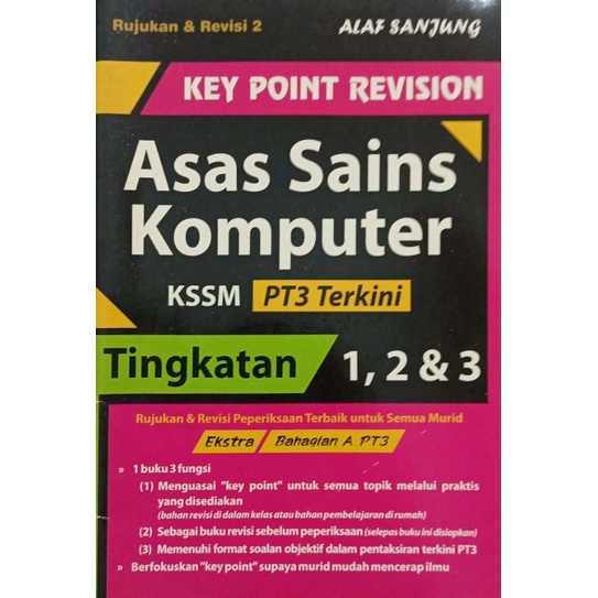 KEY POINT REVISION Tingkatan 1,2,3 Asas Sains Komputer Buku Latihan ...