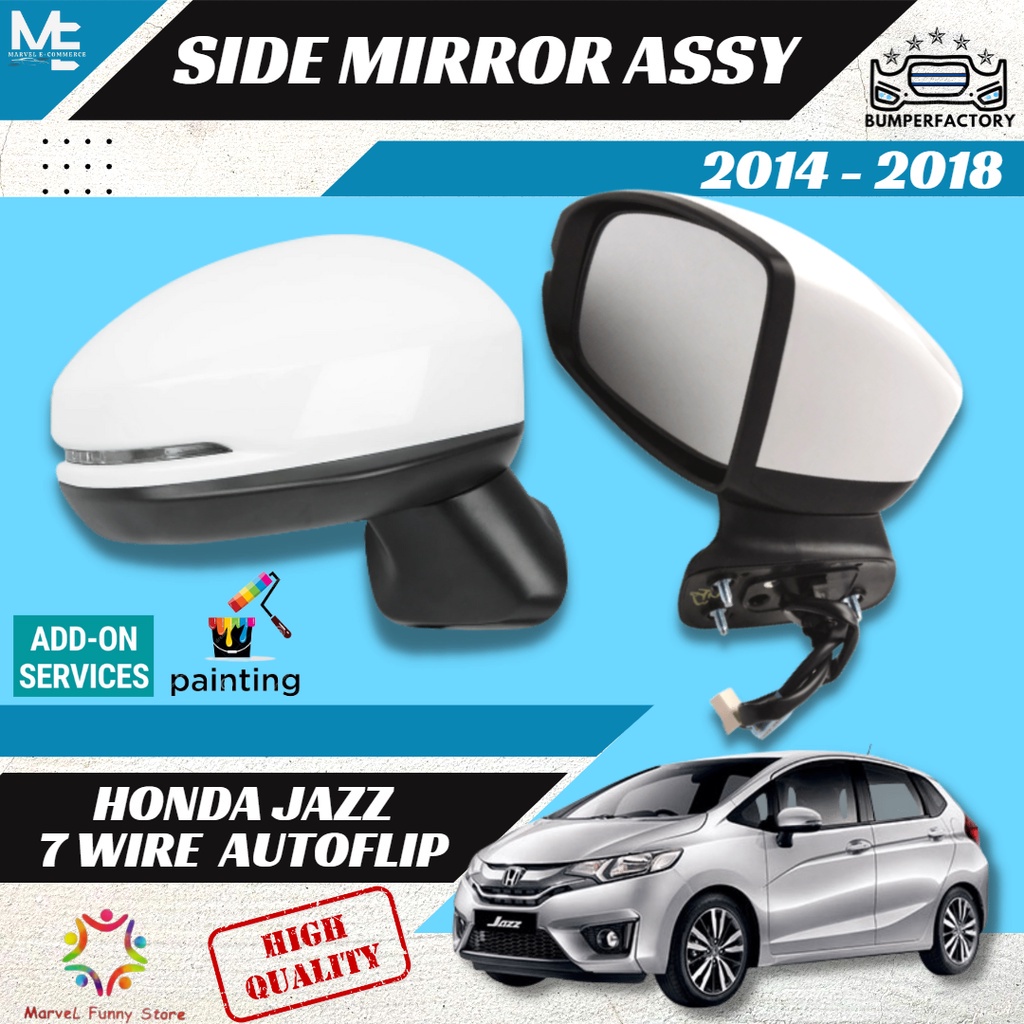 Honda Jazz 2014 3 Wire Non Autoflip 7 Wire Auto Flip Side Mirror Assy Cermin Sisi Tepi Shopee