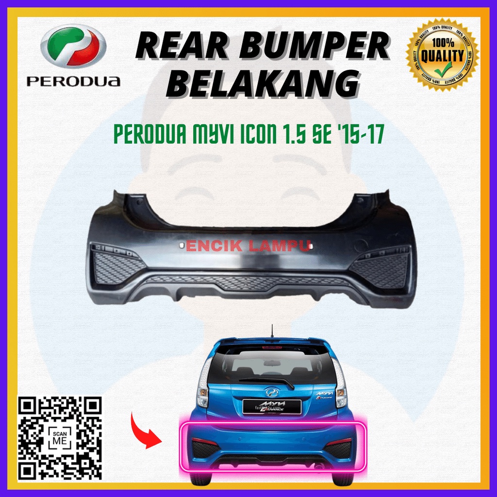FASTLINK PERODUA MYVI IKON ICON 1.5 SE REAR BUMPER BELAKANG 100% NEW ...