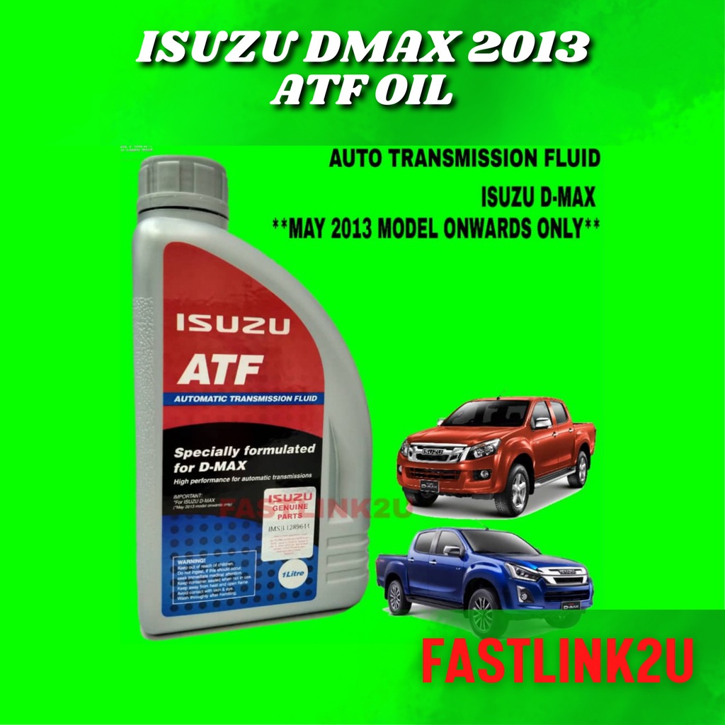 Fastlink Isuzu Dmax 2013 Atf Auto Transmission Fluid Oil 100 New