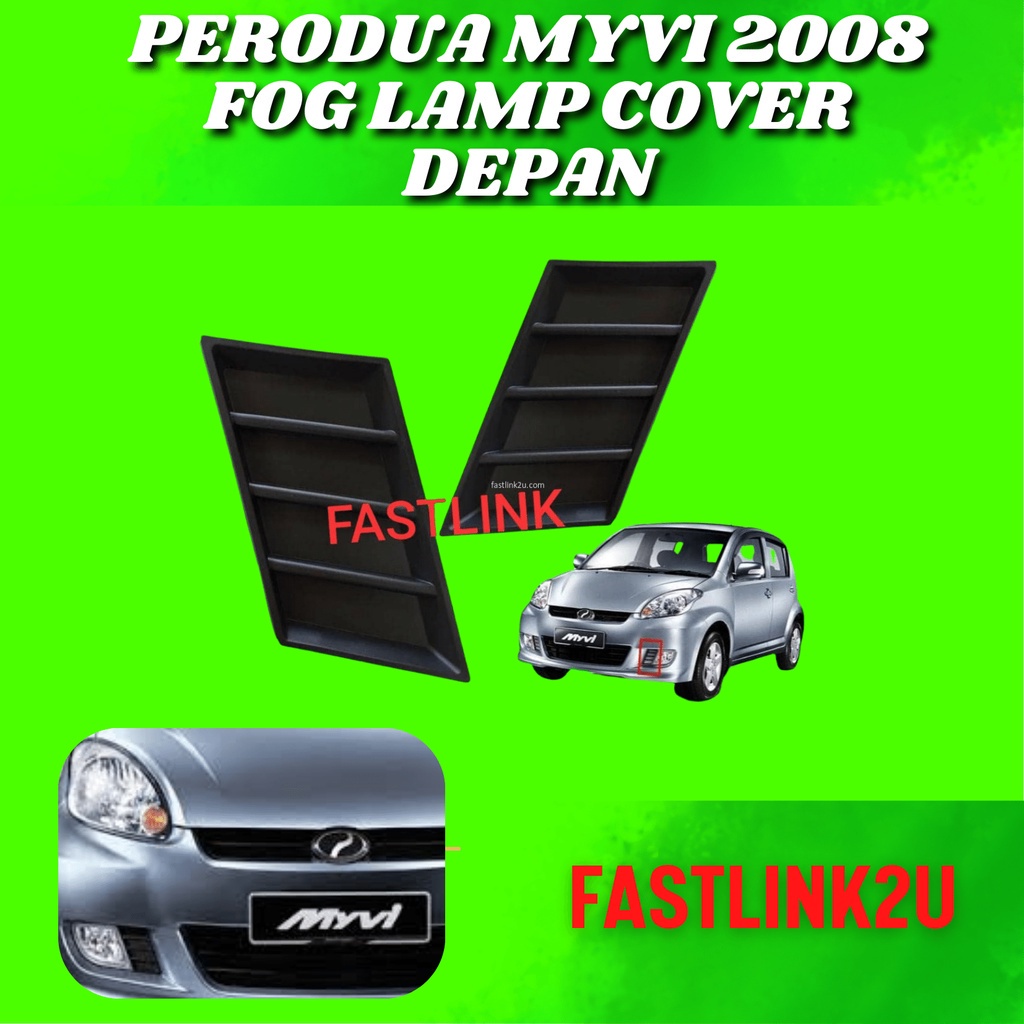Perodua Myvi 2008 Bumper Fog Lamp Cover Lower Bumper Bawah 100 High