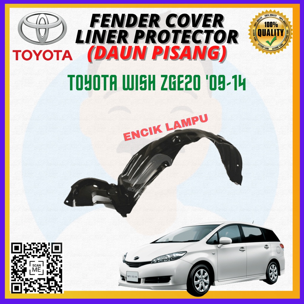 TOYOTA WISH ZGE20 2009 DAUN PISANG FENDER UNDER COVER NEW HIGH QUALITY
