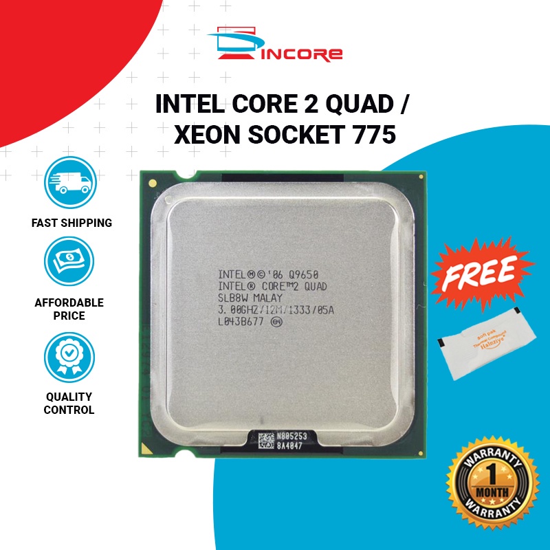 INTEL CORE 2 QUAD / XEON SOCKET 775 - Q6600 Q8200 Q8400