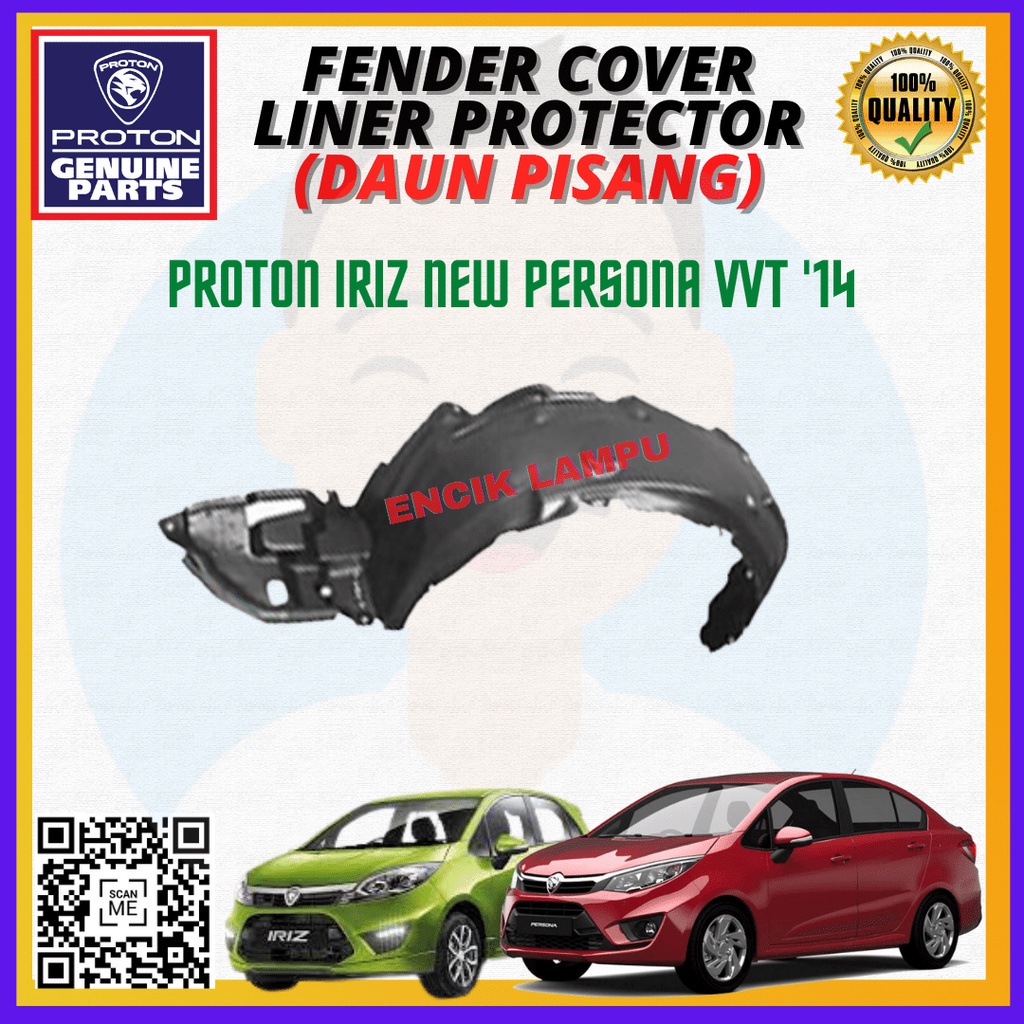 PROTON IRIZ NEW PERSONA VVT 2014 - 2018 FENDER COVER LINER PROTECTOR ...