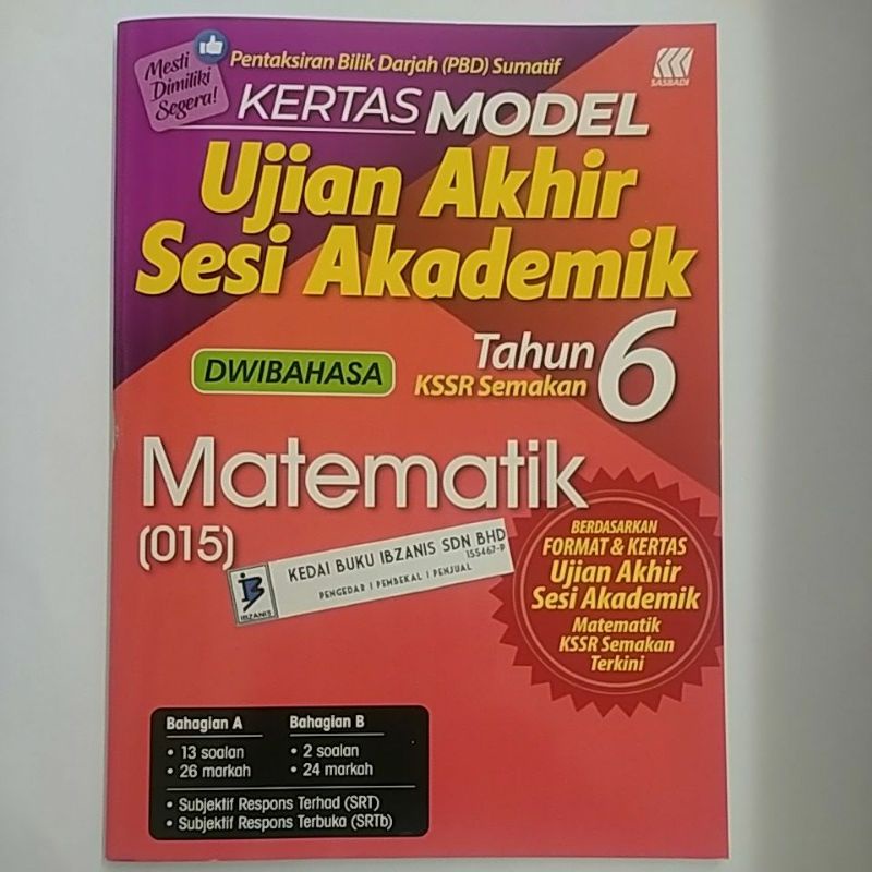 Kertas Model Ujian Akhir Sesi Akademik MATEMATIK Tahun 6 Kssr Semakan ...