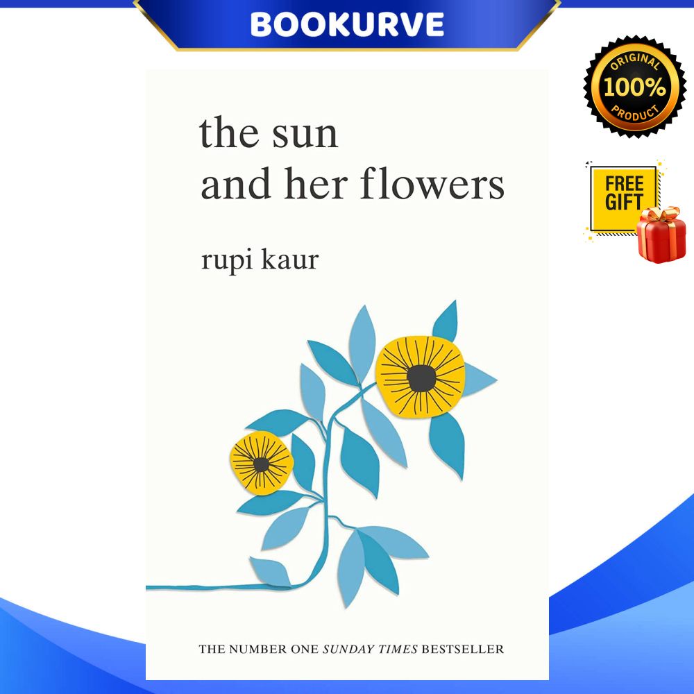 The Sun and Her Flowers By Rupi Kaur 9781471165825 (Paperback) Shopee