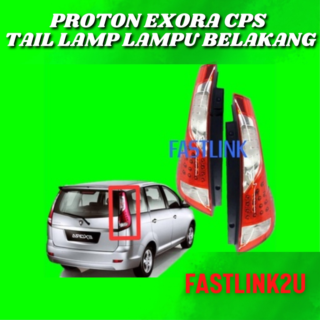 Fastlink Proton Exora Tail Lamp Lampu Belakang New Lampu