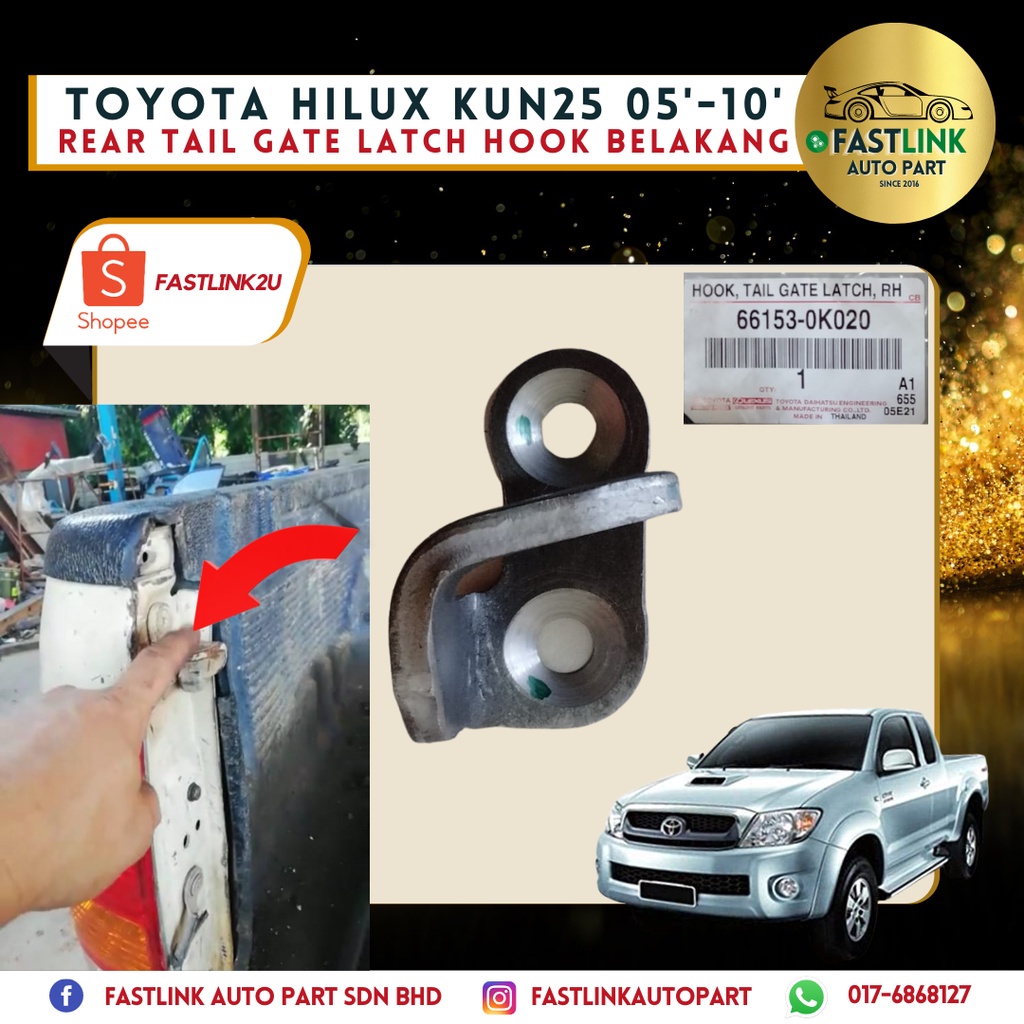 Original Toyota Hilux Kun25 Kun26 Single Cab Tailgate Trunk Latch Hook Tapak Belakang