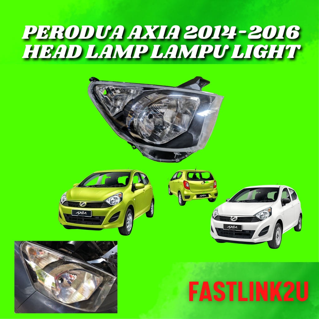 Fastlink Perodua Axia 20142016 Head Lamp Lampu Light Front Besar Depan