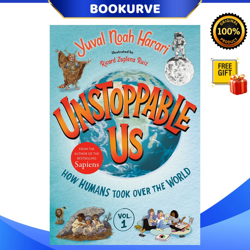 Unstoppable Us (Volume 1): How Humans Took Over The World By Yuval Noah ...