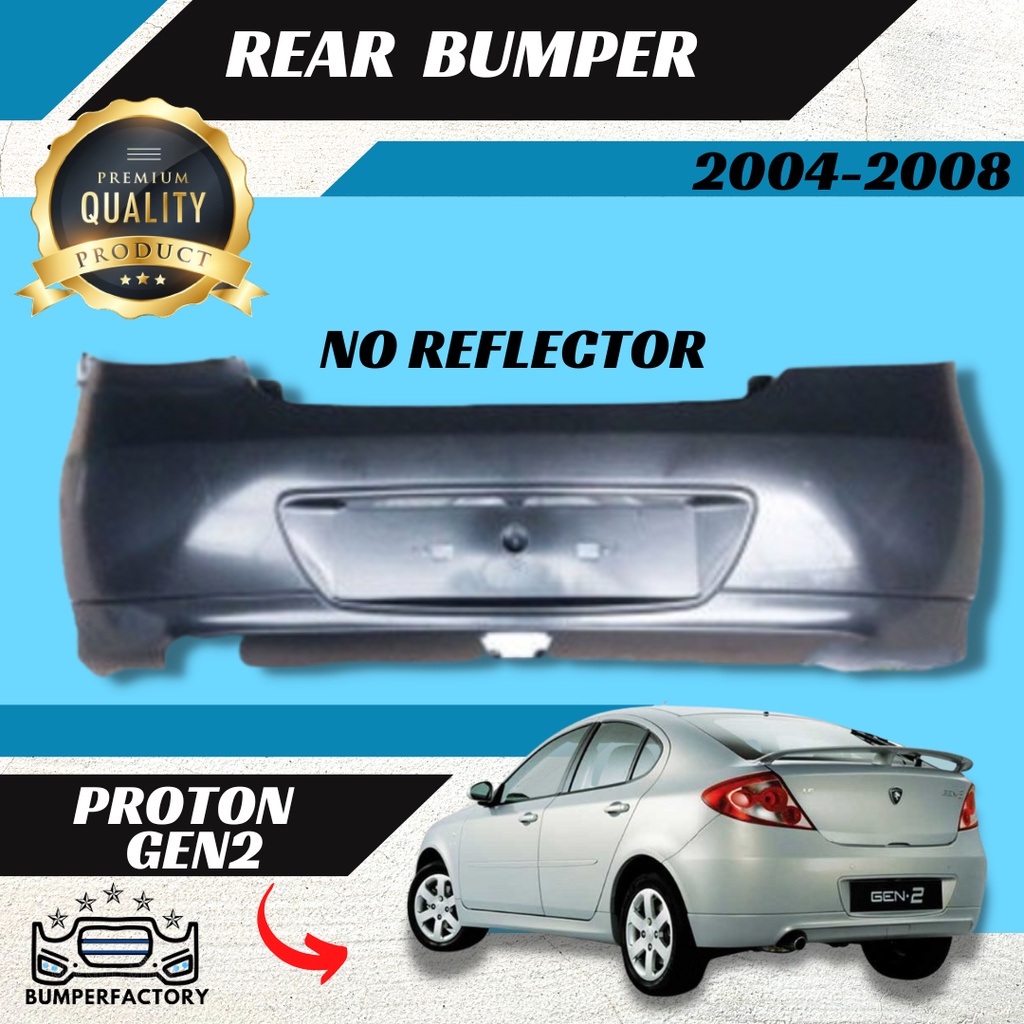 Proton Gen2 2004 Rear Belakang Tail Bumper Fastlink | Shopee Malaysia