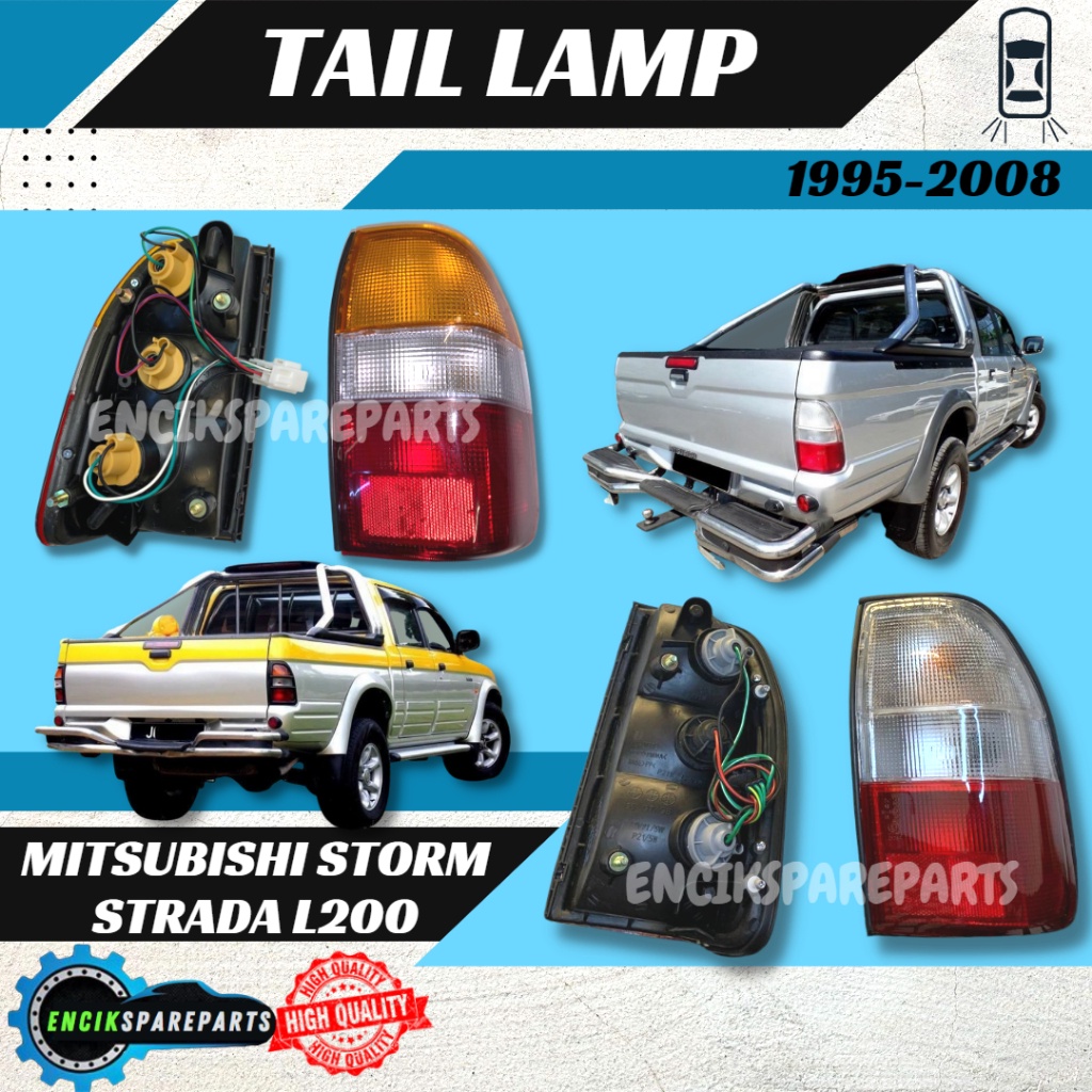 Mitsubishi Storm Strada L200 Tail Lamp Lampu Belakang 100% New High ...