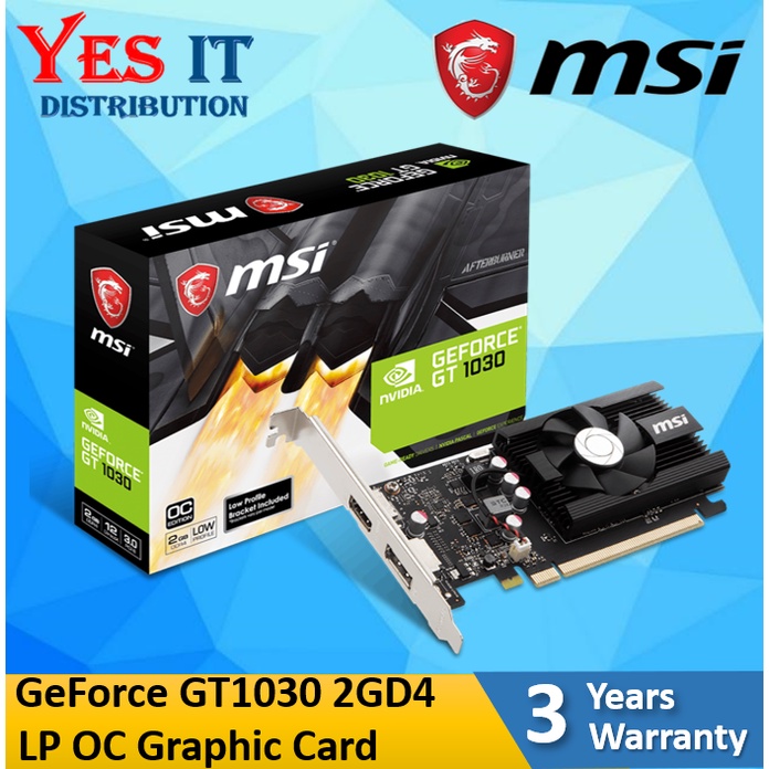 MSI GEFORCE GT 1030 2GD4 LP OC 2GB DDR4 Graphics Card | Shopee