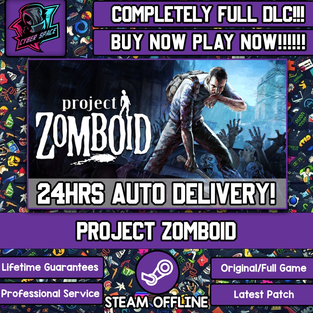 PROJECT ZOMBOID [Auto Delivery] [Steam Offline] [Full DLC] Cyber Space