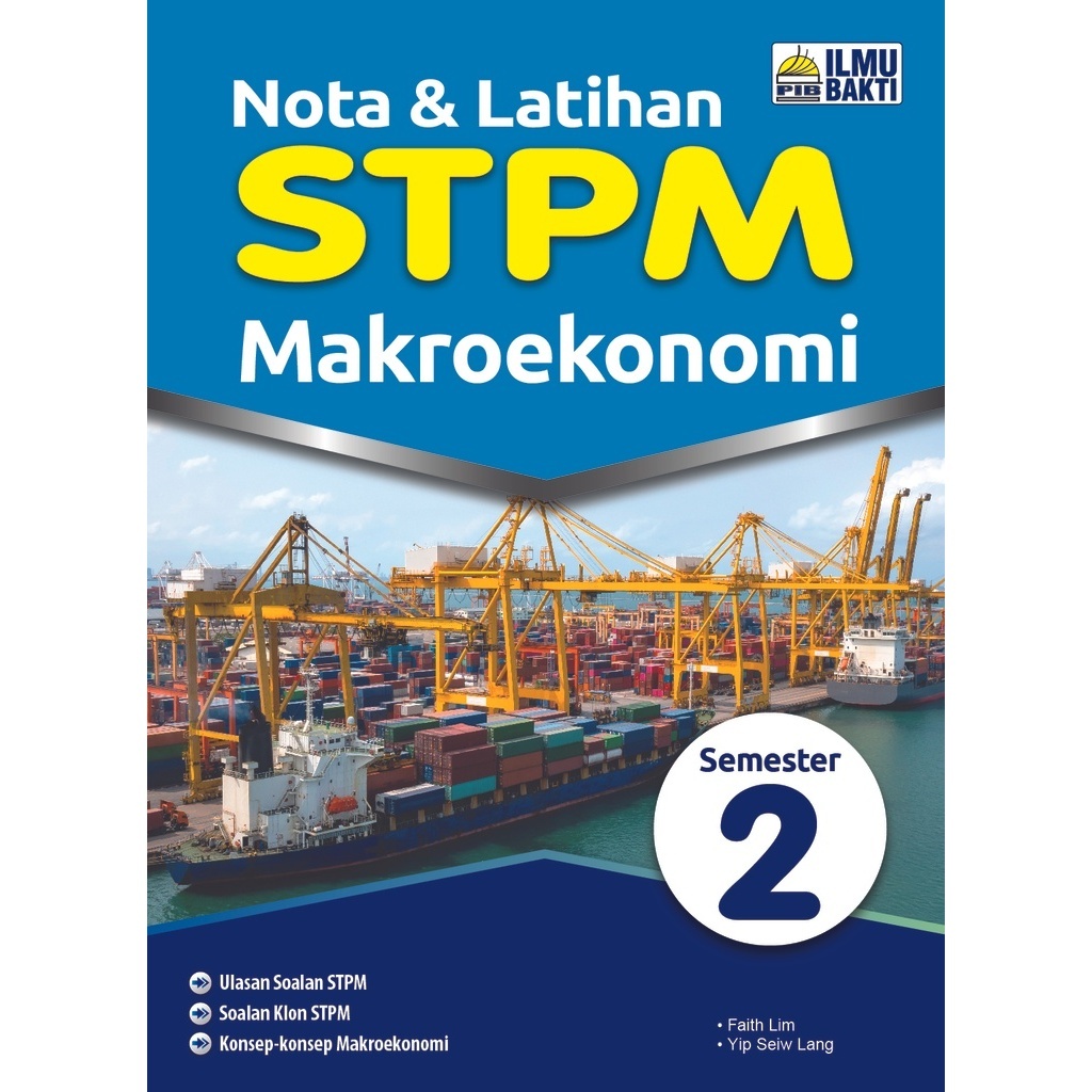 Ilmu Bakti 2024 Nota And Latihan Stpm Semester 2 Makroekonomi 9786297536354 Shopee Malaysia