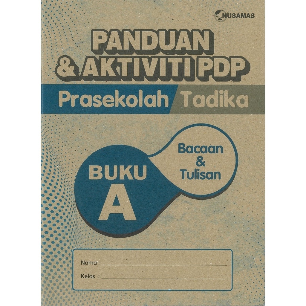 Nusamas 2024: Panduan & Aktiviti PdP Bacaan & Tulisan: Buku A ...