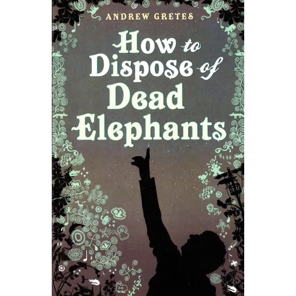 (BBW) How To Dispose Of Dead Elephants(ISBN: 9781908737656) | Shopee ...