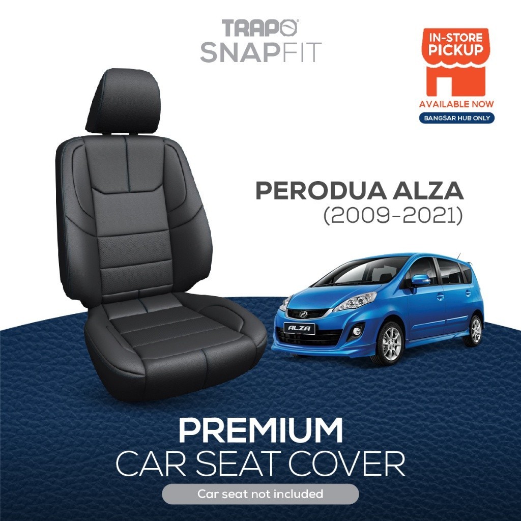 Trapo SnapFIT Car Seat Cover Perodua Alza 2014 2021 1.5 STD GX.S Manual Shopee Malaysia