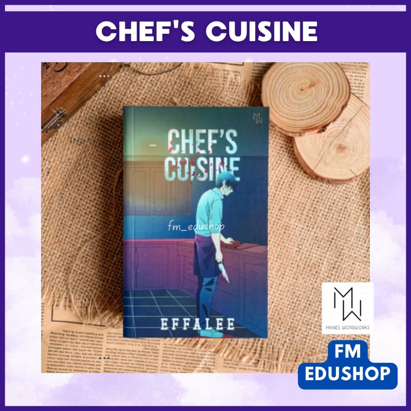 Chef's Cuisine - Effalee Buku Novel Manes Wordworks | Shopee Malaysia