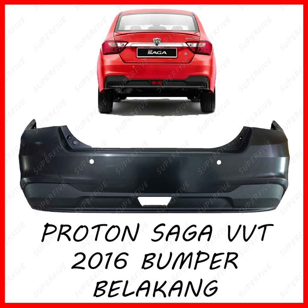 PROTON SAGA NEW VVT VV-T 2016 REAR BUMPER / BUMPER BELAKANG | Shopee ...