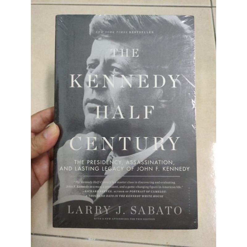 [BB] [Clearance Sale] The Kennedy Half-Century by Larry J. Sabato ...