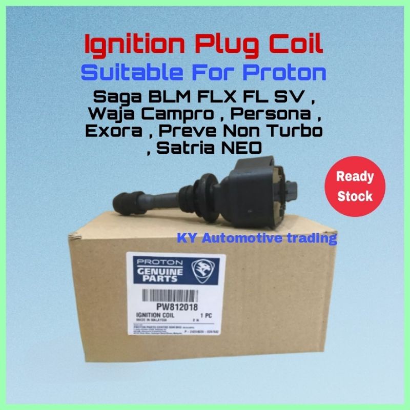 Proton IGNITION PLUG COIL PW812018 EXPRA CPS SAGA BLM FL FLX SV WAJA