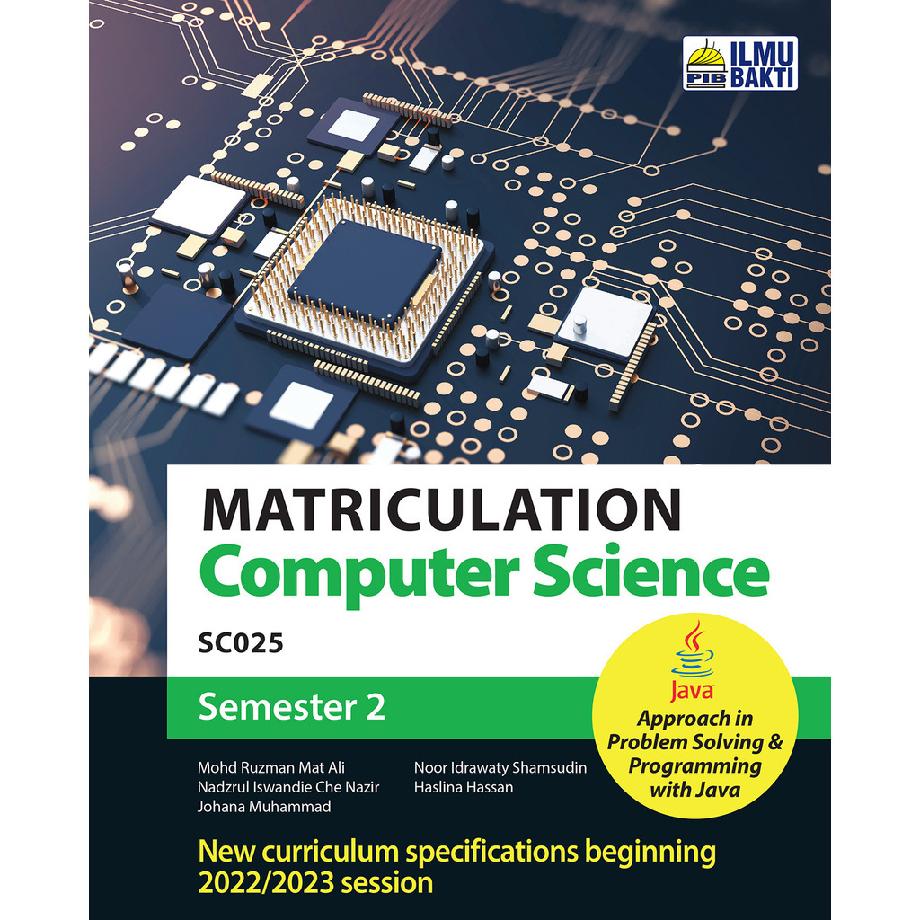 Ilmu Bakti 2023: Matriculation Semester 2: Computer Science ...