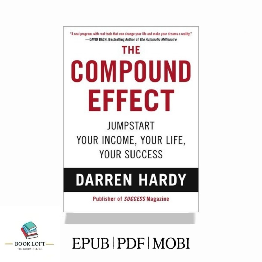 The Compound Effect_ by Darren Hardy Self Help & Self Love Book Personal Development