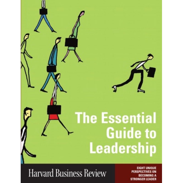 Harvard Business Review: The Essential Guide to Leadership by Harvard ...