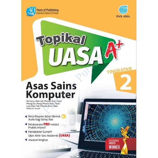 Pan Asia 2024: Topikal UASA A +: Asas Sains Komputer Tingkatan 2 ...