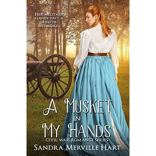 A Musket in My Hands (Civil War Romance #3) | O#CIVILWAR | Shopee Malaysia
