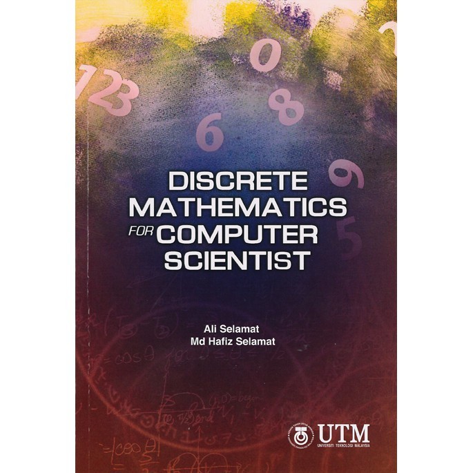 Discrete Mathematics for Computer Scientist(UTM PRESS) | Shopee Malaysia