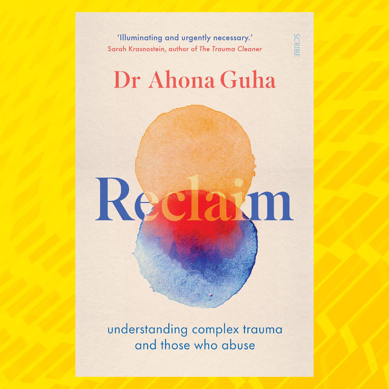 Reclaim Understanding Complex Trauma And Abuse | GMMBA1033 | Healing ...