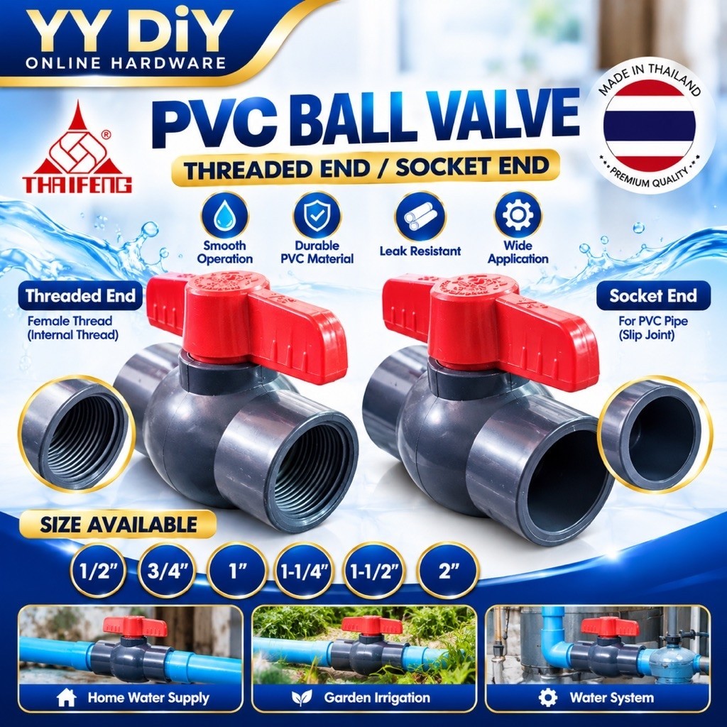 THAIFENG PVC Ball Valve Socket / Threaded End 1/2” - 2” Water Pipe Stop ...