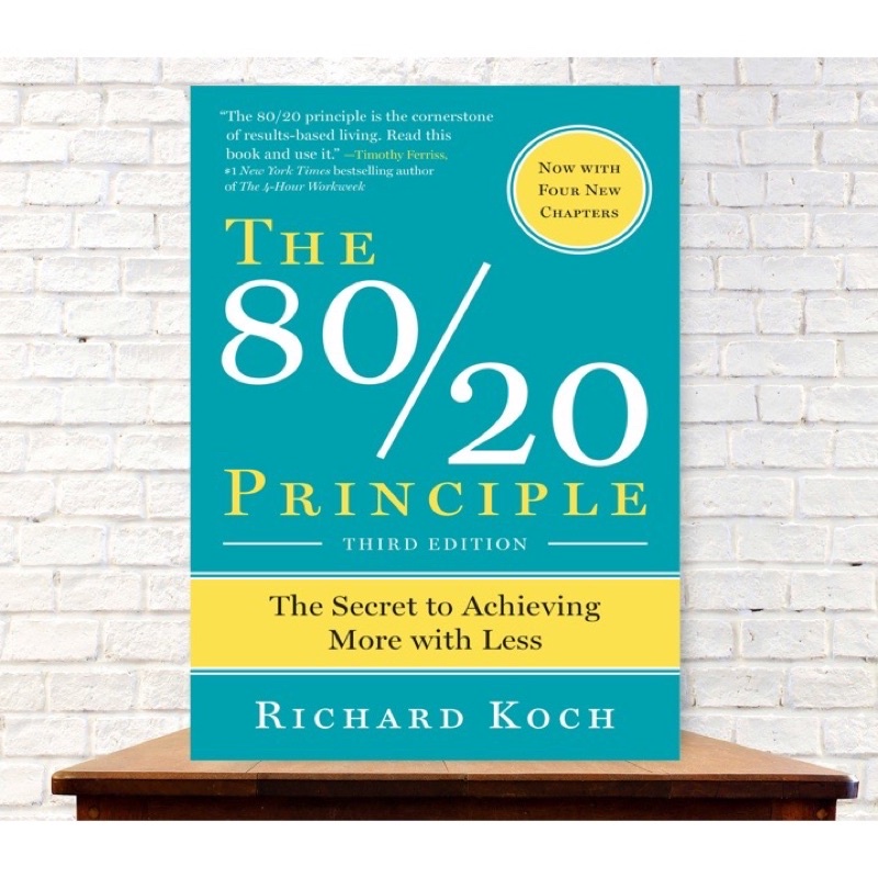 The 80/20 Principle: The Secret of Achieving More with Less by Richard ...