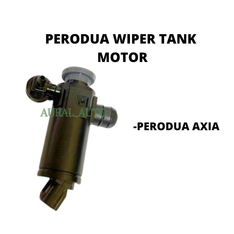 Wiper Tank Motor Perodua Axia ( 1 Pcs ) Shopee Malaysia