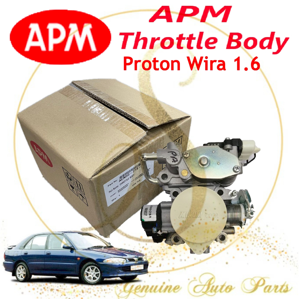 (100 ORIGINAL) APM WIRA 1.6 THROTTLE BODY ACN50219 ACN50 219 TOTOBODY Shopee Malaysia