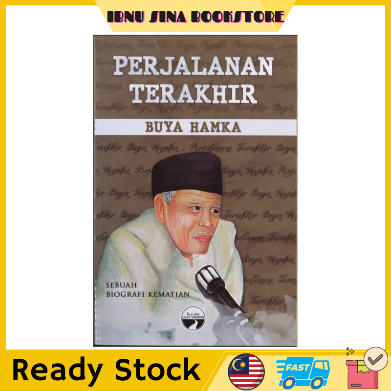 BUKU Perjalanan Terakhir Buya Hamka - SEBUAH BIOGRAFI KEMATIAN - *IBNU ...