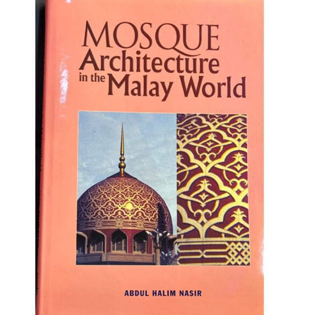 MOSQUE Architecture In The Malay World (UKM) | Shopee Malaysia