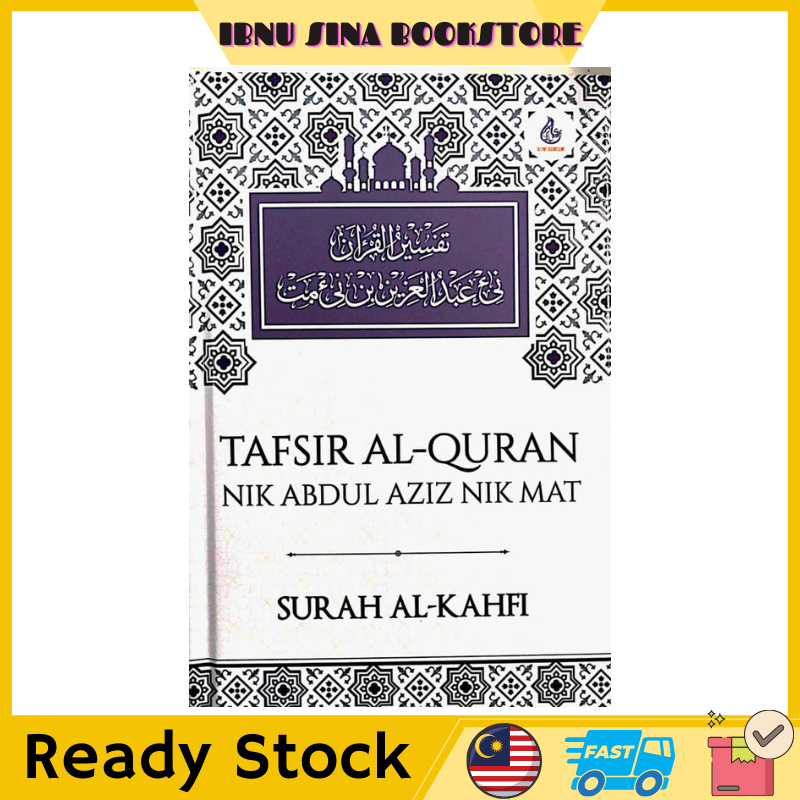 Kitab Tafsir Al Quran Nik Abdul Aziz Nik Mat Surah Al Kahfi