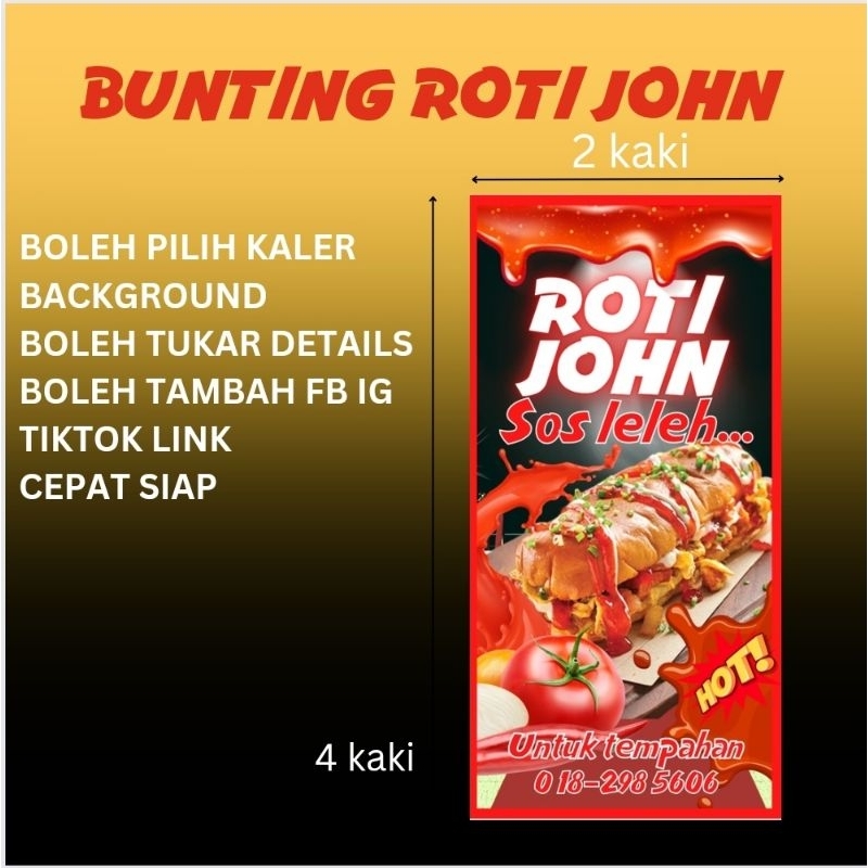 bunting banner custom made roti john cantik Dan murah saiz 2 kaki x 4 ...