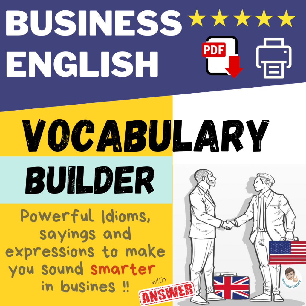 E6 business english vocabulary builder idioms english vocabulary