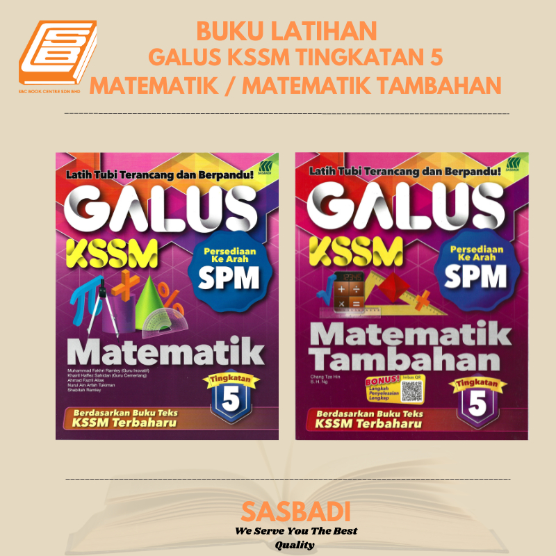 [SBCB] Buku Latihan : Galus SPM Tingkatan 5 Matematik / Matematik ...