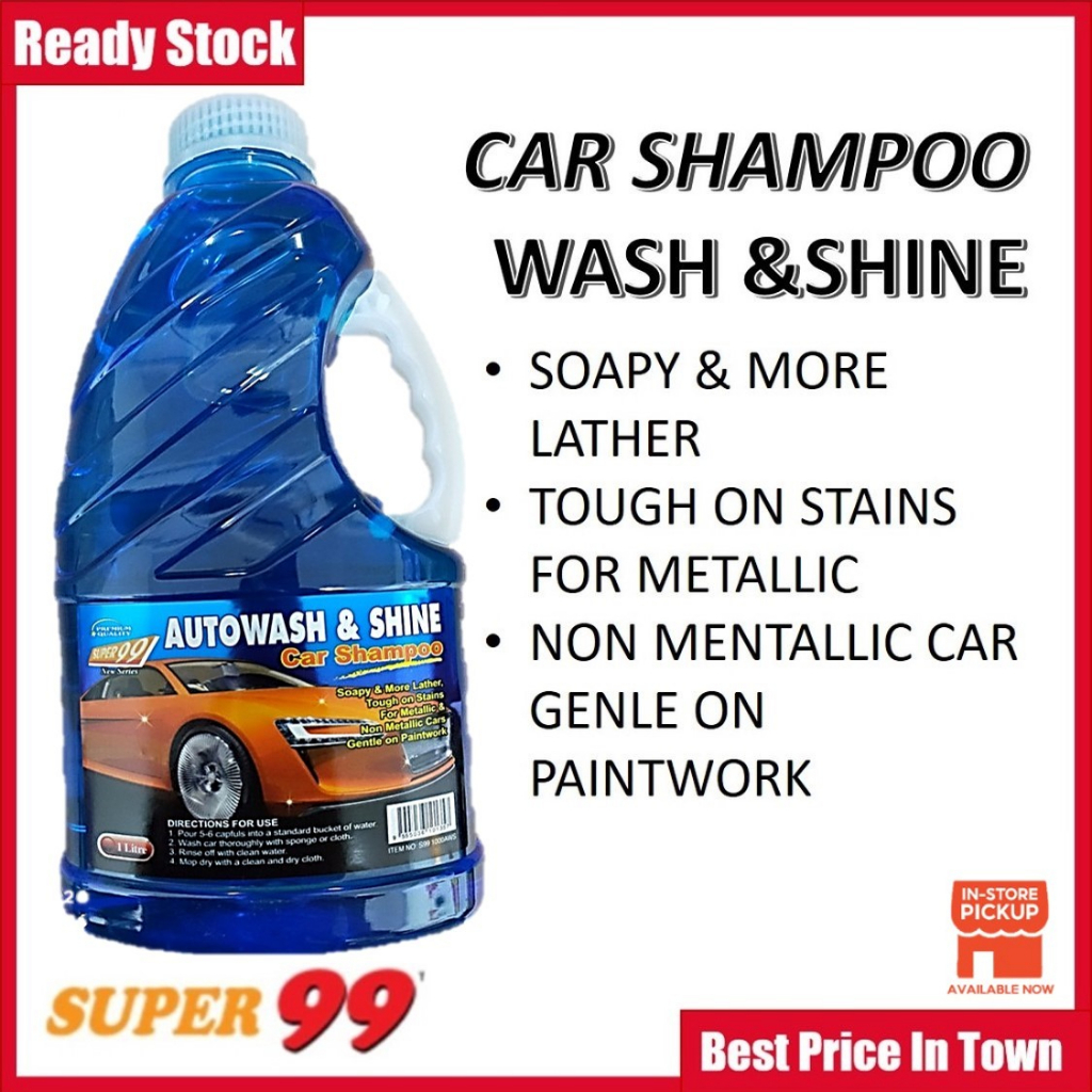 SUPER 99 Autowash And Shine Car Shampoo Wash And Shine Shampoo Kereta