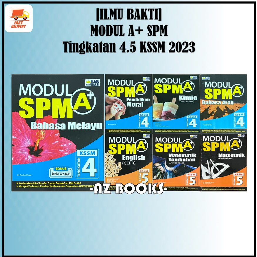 [AZ] ILMU BAKTI: BUKU LATIHAN MODUL A+ SPM TINGKATAN 4&5 KSSM (2023 ...