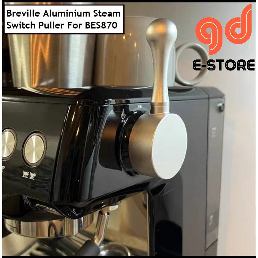 Alluminium Steam Switch Puller For Breville BES870 Shopee Malaysia