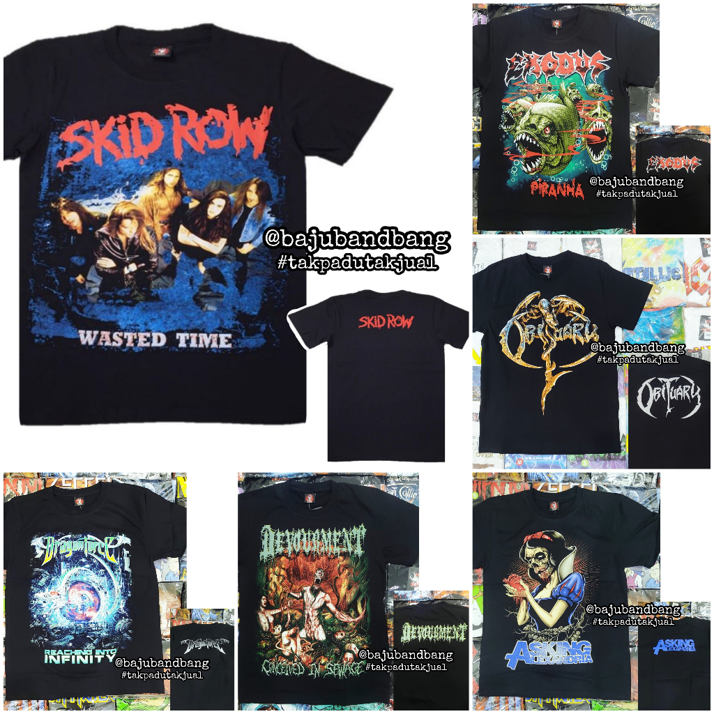 Baju Band Skid Row Obituary Dragonforce Exodus Alexandria Devourment ...