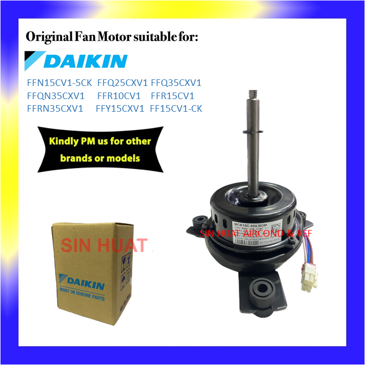 (ORIGINAL PART) DAIKIN INDOOR FAN MOTOR FFN10CV FFN15CV ACK10C ACK15C
